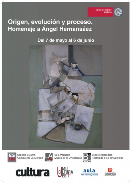 La Universidad de Murcia expone una muestra homenaje a Ángel Hernansáez