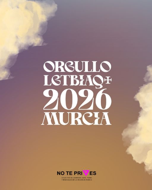 Programación Orgullo LGTBIAQ+ de Murcia NO TE PRIVES
