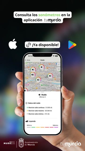 El Ayuntamiento de Murcia acerca a la ciudadanía información en tiempo real sobre los niveles de ruido en la aplicación 'Tu Murcia'