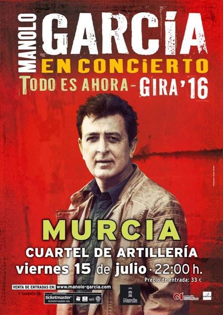 Manolo García. Cuartel de Artillería (Murcia) 15 de julio 2016