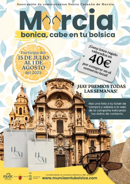 El Ayuntamiento de Murcia refuerza su apoyo al comercio local con una nueva campaña estival en el centro histórico
