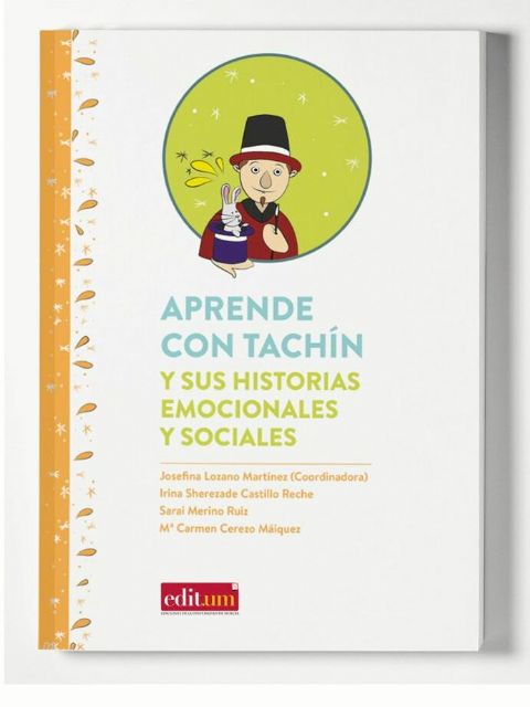 La Universidad de Murcia publica el libro 'Aprende con Tachín', un manual para profesores y familias de escolares con autismo