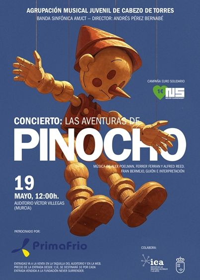 El concierto solidario ´Las aventuras de Pinocho´ llegará al Auditorio Víctor Villegas de Murcia el próximo 19 de mayo