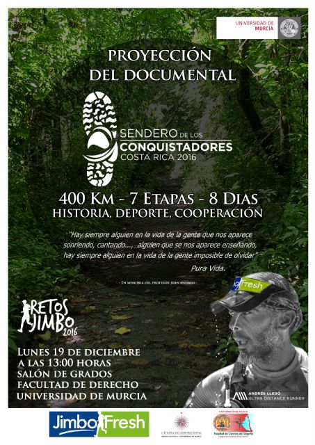 'Sendero de los conquistadores', el documental que muestra la gesta de un atleta de la Región en Costa Rica, se muestra en la UMU