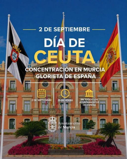 Murcia convoca a los murcianos a mostrar su apoyo a Ceuta el próximo 2 de septiembre