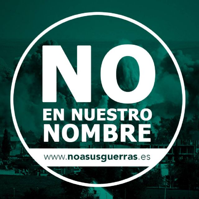 Cambiemos Murcia se une a la campaña #NoEnNuestroNombre