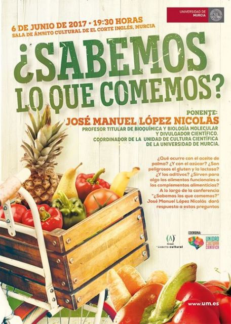 ¿Sabemos lo que comemos?: Resuelve tus dudas junto a José Manuel López Nicolás