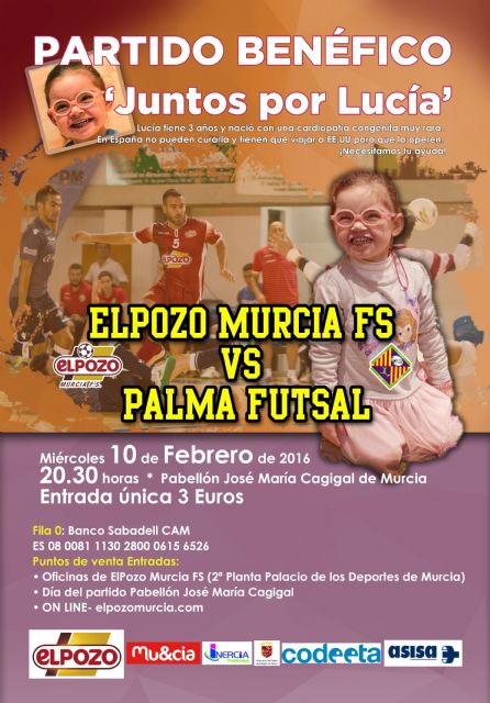 Partido Benéfico 'Juntos por Lucía' - ElPozo Murcia FS vs Palma Futsal