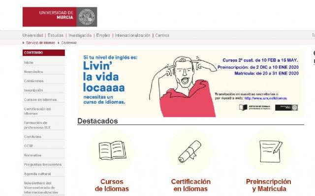 La Universidad de Murcia abre el plazo de inscripción para los cursos del Servicio de Idiomas del segundo cuatrimestre