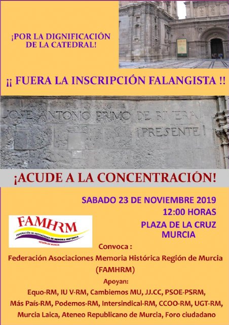 La Federación de Asociaciones de Memoria Histórica de la Región de Murcia convoca una concentración 'por la dignificación de la Catedral de Murcia'