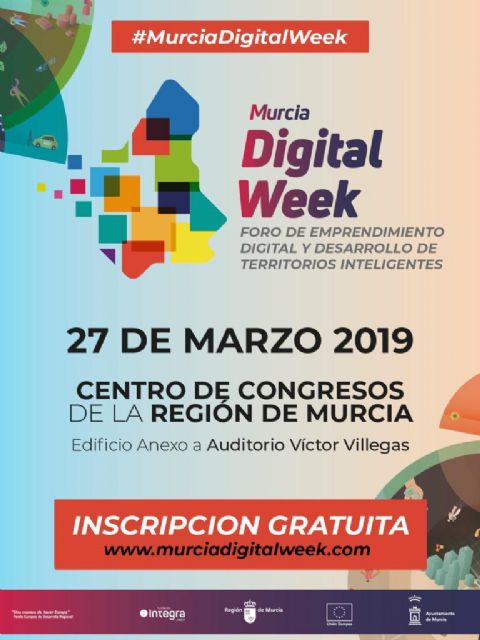 20 ponentes participarán en la jornada Murcia Digital Week que tendrá lugar el miércoles en el auditorio Víctor Villegas