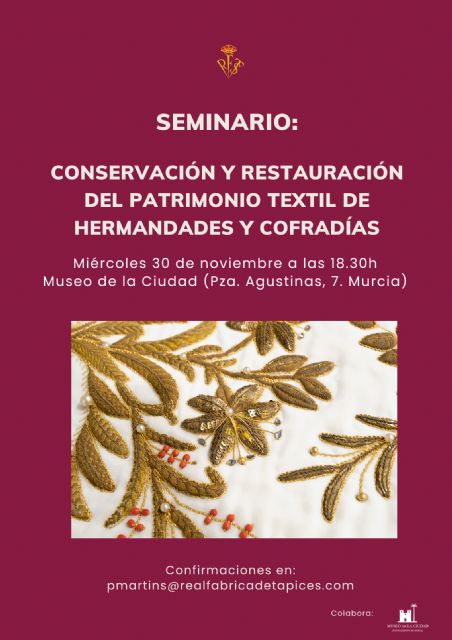 Murcia acoge esta semana el primer seminario sobre restauración del patrimonio textil de cofradías