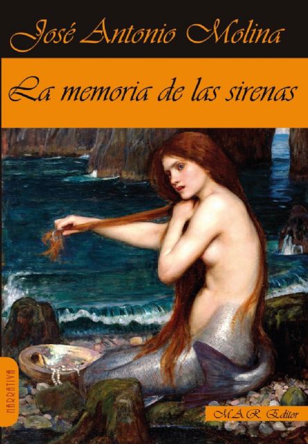 La memoria de las sirenas, el ensayo de la UMU que resucita a los clásicos literarios para tratar cuestiones esenciales de la vida