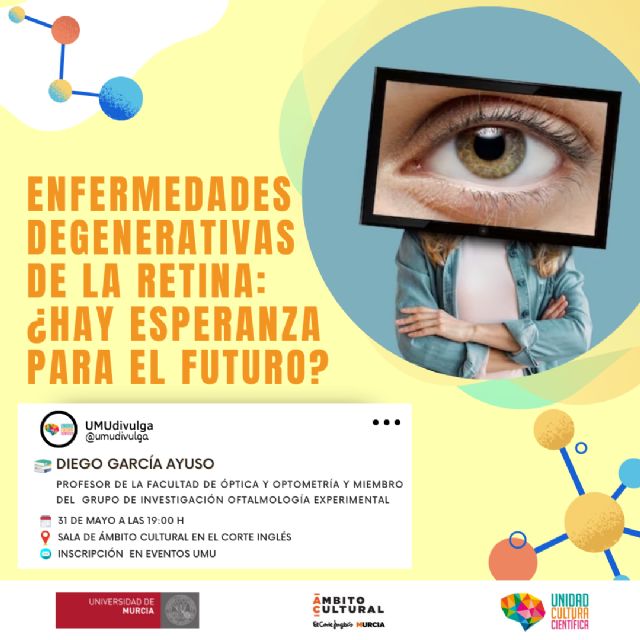 La 'UMU y la Cultura Científica' ponen el foco en la salud ocular